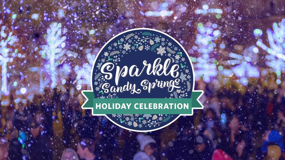 Sparkle Sandy Springs - Parade & Holiday Celebration 